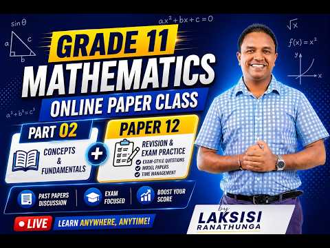 Grade 11 - Mathematics Online Paper Class - Paper 12 - Part 02