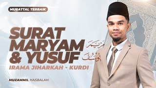 Download lagu MENENANGKAN HATI! MUROTTAL TERBAIK MUZAMMIL HASBALLAH - SURAT MARYAM & SURAT YUSUF - IRAMA JIHARKAH mp3 Download lagu MENENANGKAN HATI! MUROTTAL TERBAIK MUZAMMIL HASBALLAH - SURAT MARYAM & SURAT YUSUF - IRAMA JIHARKAH mp3