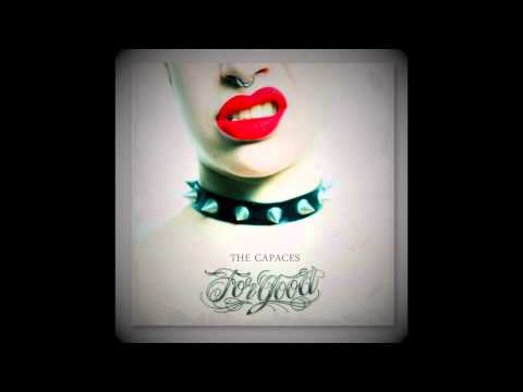 THE CAPACES - For Good