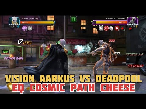 Vision Aarkus VS Deadpool X Force - MCOC || Event Quest Cosmic Path Cheese Option || Easy Solo