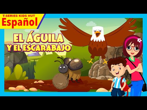 El Guila Y El Escarabajo - Cuentos Infantiles