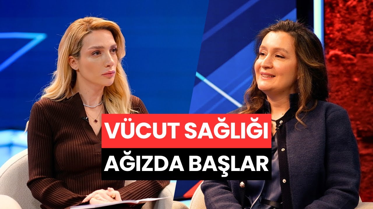 Ağızdaki bakteriler tüm vücudu nasıl etkiliyor? Diş sağlığı ve bilinmeyen riskler Dr. Hatice Ağan