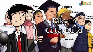 Download lagu Takyun - Cita Cita ( Goyonan Ngapak Tegal ) mp3