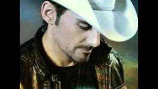 Brad Paisley - A Man Don&#39;t Have To Die