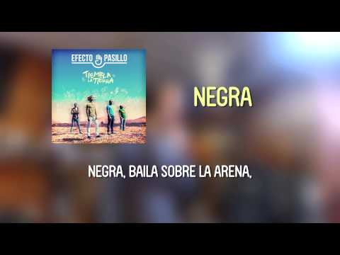 Efecto Pasillo – Negra [Lyric Video Oficial]