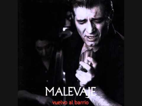 MALEVAJE - ESTA NOCHE ME EMBORRACHO