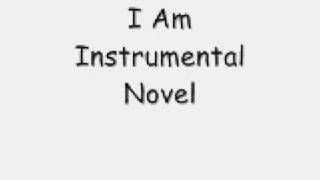 Novel - I Am Instrumental - Remake