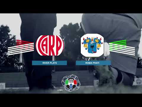 LEGACALCIO8 STAGIONE 21/22 SERIE B: RIVER PLATE 2005 - ROMA PRATI