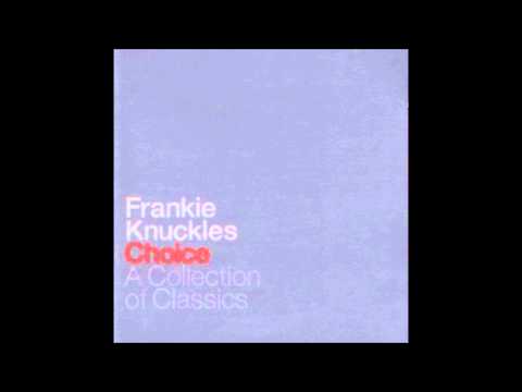 FRANKIE KNUCKLES Choice cd 2 parte 1