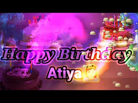 Happy Birthday Atiya_|_Best_Wishes_to_you_|