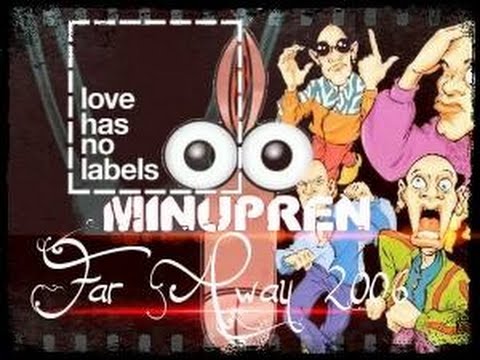 Minupren - Far away in your arms