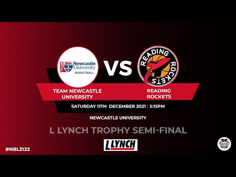 L Lynch Trophy Semi-Final: Team Newcastle University v Reading Rockets - 11.12.21
