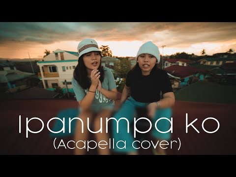 Ipanumpa ko - Oh! Caraga (Acapella cover)