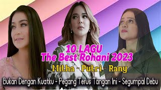 Download lagu Putri Siagian, Mitha Talahatu, Rany Simbolon - Lagu Rohani Terbaik 2023 mp3