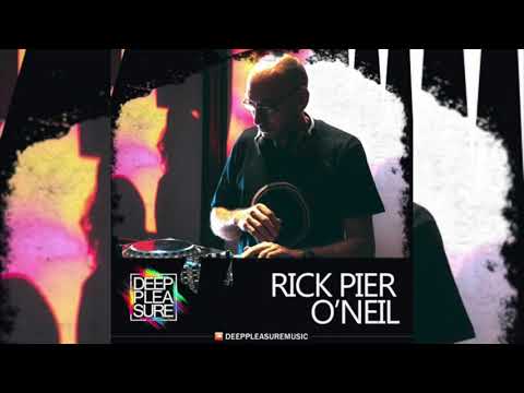 DEEP PLEASURE MUSIC #094 - RICK PIER O'NEIL [ESP]