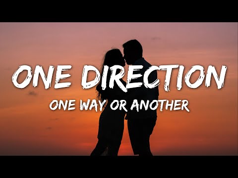 One Direction - One Way Or Another (Lyrics) (Teenage Kicks)