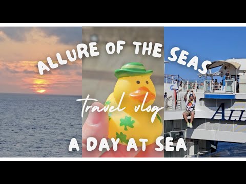 ???? Weekend Cruise on Allure of the Seas | Day 3 - A Day at Sea