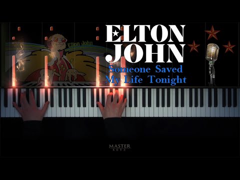 ELTON JOHN - Someone Saved My Life Tonight ~ 1975. Piano Cover
