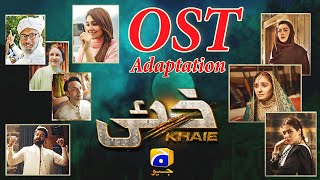 Khaie  OST Adaptation  Zeb Bangash  Ft Faysal Qura