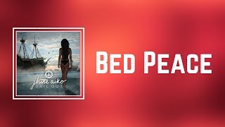 Jhene Aiko - Bed Peace (Lyrics)
