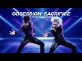 OBSESSION-SACRIFICE (DUO COVER DANCE REMIX)