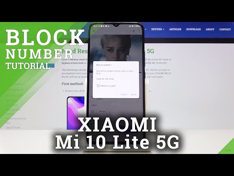 How to Block Number on XIAOMI Mi 10 Lite 5G – Block Texts & Calls