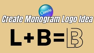 How to create monogram logo | Canva Logo design tutorial
