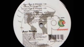 Ann Nesby - Can I Get A Witness (Mousse T&#39;s Garage Mix)