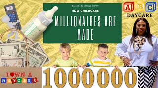 How To Become A #Childcare Millionaire Using This Secret.  #Daycare