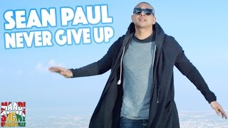 Sean Paul - Never Give Up [Official Video 2015]