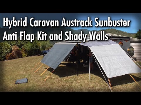 Hybrid Caravan Austrack Sunbuster Anti Flap Kit and Shady Walls
