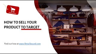 How To Sell Your Product to Target