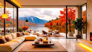 Cozy Fireplace Sounds & Smooth Jazz On A Quiet Autumn Day - Mellow Jazz By A Beautiful Lakeside View