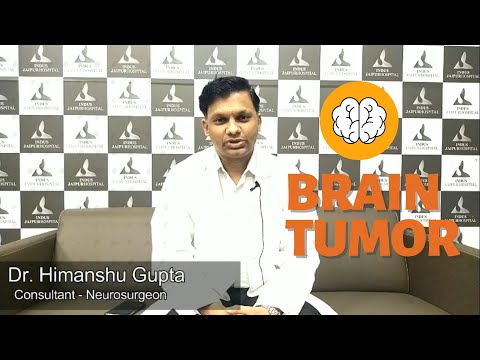 Brain Tumor - Symptoms, Causes, Risk Factors & Treatment Options By Dr. Himanshu Gupta