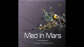 Med In Mars - Coquelicut (original)