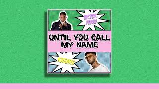 Until You Call My Name Music Video