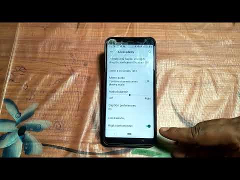How to turn off high contrast text mi A1