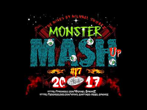 Monster mash-up mix #17 by Michael ShwarZ [2017]