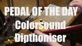 Video thumbnail for #POTD NO.17 Colorsound Dipthoniser by Macari's SolaSound