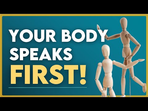 Why Your Body Language Matters Most!