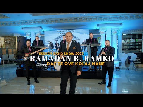 Ramadan B.Ramko - DAT TE OVE KOLAJ NANE - Energy Band SHOW 2025 - Official Video - CukiRecords