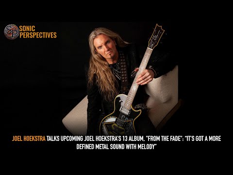 JOEL HOEKSTRA Talks Upcoming JOEL HOEKSTRA’S 13 Album: “It’s a More Defined Metal Sound with Melody”