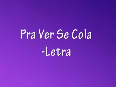 Música: Pra Ver Se Cola - [Letra] C1R