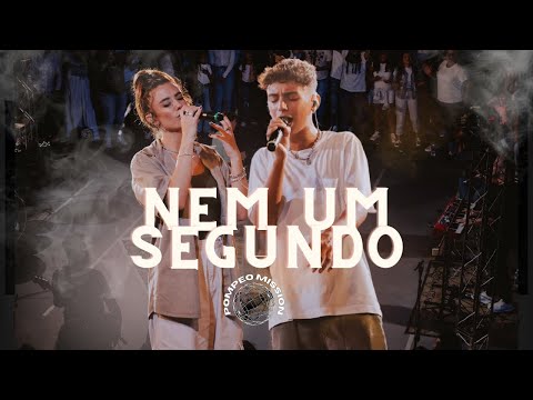 Nem Um Segundo - Gabriel Pompeo e Isadora Pompeo (Ao Vivo)