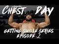 GET A SWOLE CHEST | EP.2