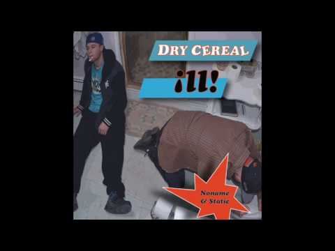 Dry Cereal - Bang Bang! (Featuring MC Bravado) (Produced By Militant Marxman)