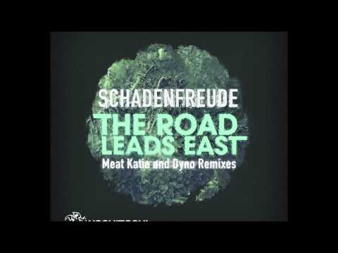 Schadenfreude - The Road Leads East  ( Pink Pig and The Farmer Melilla Bootleg mix)