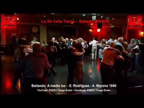 Bailando en Lo De Celia Tango: A media luz - E. Rodriguez - A. Moreno 1940