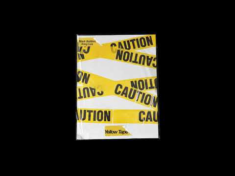 Mark Battles & King Los- Yellow Tape (Official Audio)