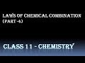 Class 11 CHEMISTRY Chapter 1 Some Basic Concepts Of Chemistry 01 Laws Of Chemical Combination 4